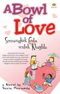 Image of A Bowl of Love