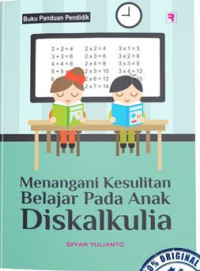 Image of Menangani Kesulitan Belajar Pada Anak Diskalkulia