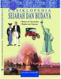 Image of Ensiklopedia Sejarah dan Budaya: Revolusi dan Kemerdekaan, Unifikasi dan Kolonisasi Jilid 4