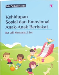Image of Kehidupan Sosial dan Emosional Anak-Anak Berbakat