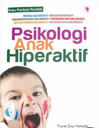 Image of Psikologi Anak Hiperaktif