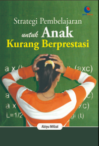 Image of Strategi Pembelajaran untuk Anak Kurang Berprestasi