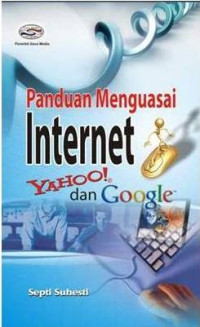 Image of Panduan Menguasai Internet Yahoo! dan Google